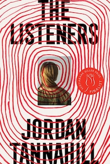 LISTENERS: A Novel