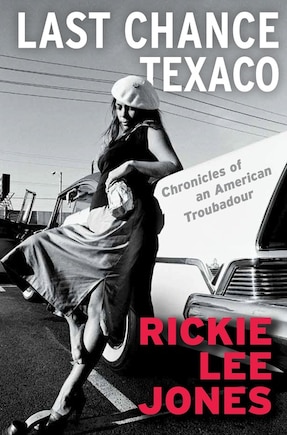 Last Chance Texaco: Chronicles Of An American Troubadour