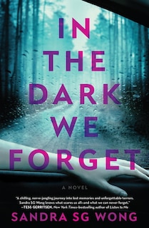 Front cover_In The Dark We Forget