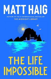 The Life Impossible: A Novel