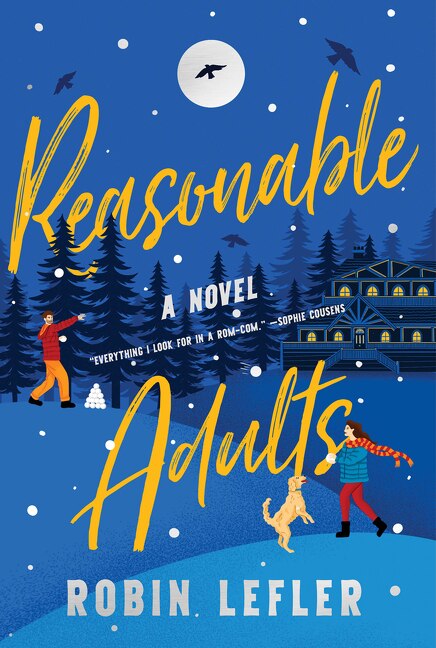 Reasonable Adults: A Novel