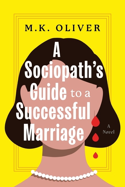 Front cover_A Sociopath's Guide to a Successful Marriage