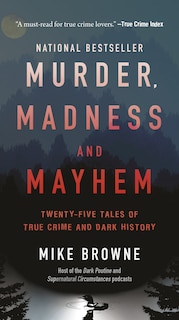 Front cover_Murder, Madness & Mayhem