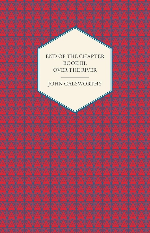 Front cover_End of the Chapter - Book III - Over the River