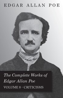 Front cover_The Complete Works of Edgar Allan Poe - Volume 8 - Criticisms