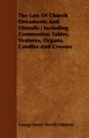Front cover_The Law Of Church Ornaments And Utensils