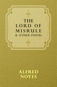 Couverture_The Lord of Misrule, and Other Poems