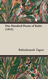 Front cover_One Hundred Poems of Kabir (1915)