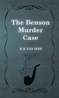 Front cover_The Benson Murder Case