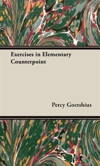 Exercises in Elementary Counterpoint