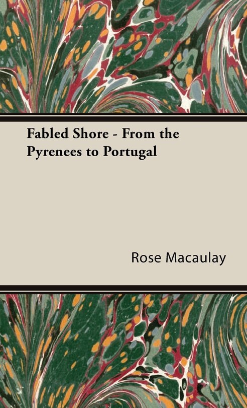 Front cover_Fabled Shore - From the Pyrenees to Portugal