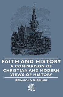 Front cover_Faith and History - A Comparison of Christian and Modern Views of History