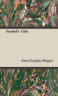 Front cover_Froebel's Gifts