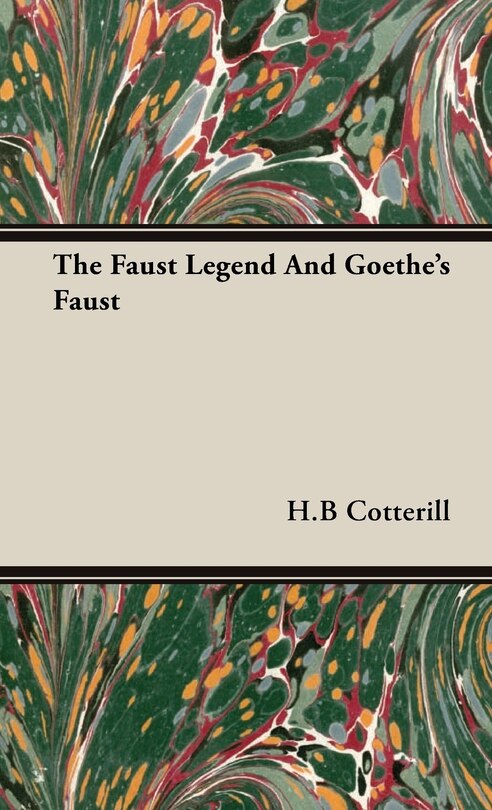 Couverture_The Faust Legend And Goethe's Faust
