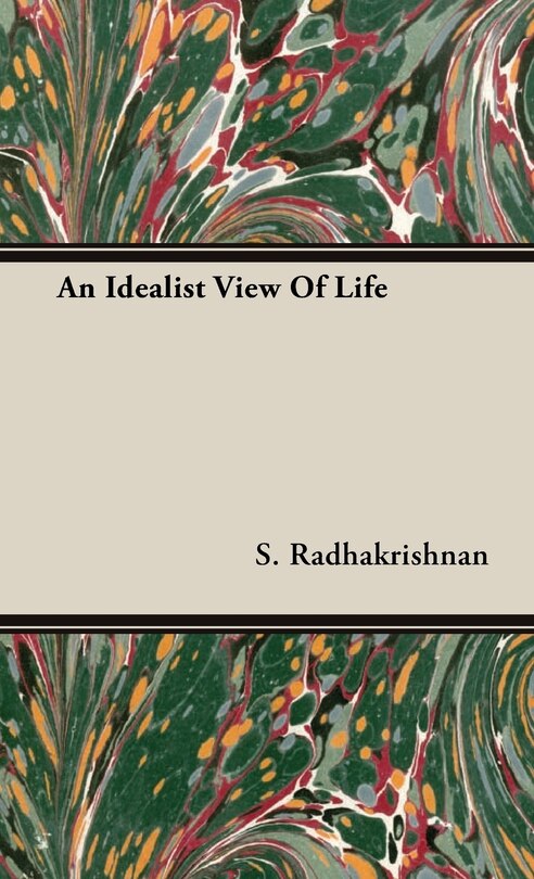 Couverture_An Idealist View Of Life