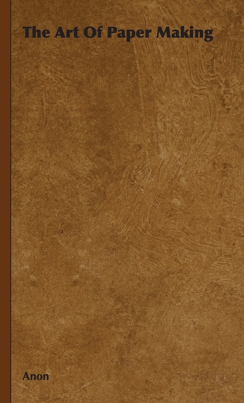 Couverture_The Art Of Paper Making