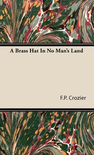 Couverture_A Brass Hat in No Man's Land