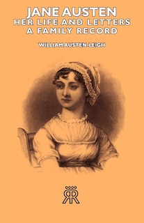 Couverture_Jane Austen - Her Life and Letters - A Family Record