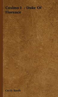 Front cover_Cosimo I - Duke Of Florence