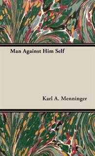 Front cover_Man Against Him Self