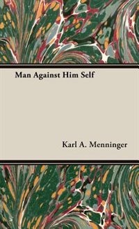 Front cover_Man Against Him Self