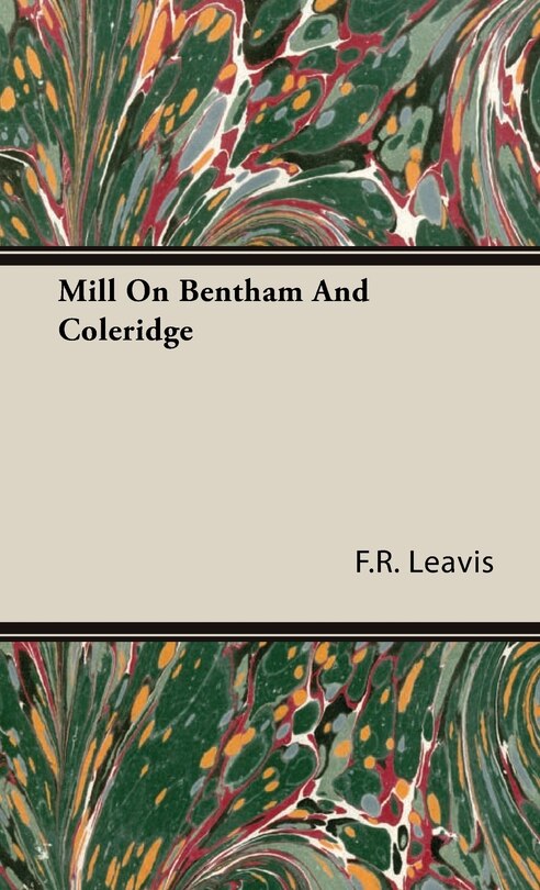 Front cover_Mill On Bentham And Coleridge