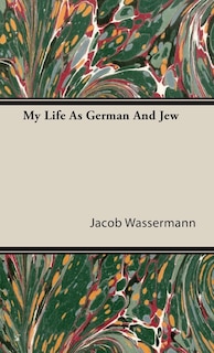 Couverture_My Life As German And Jew