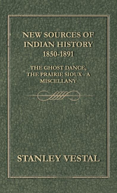 Front cover_New Sources of Indian History 1850-1891