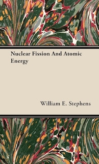 Front cover_Nuclear Fission and Atomic Energy