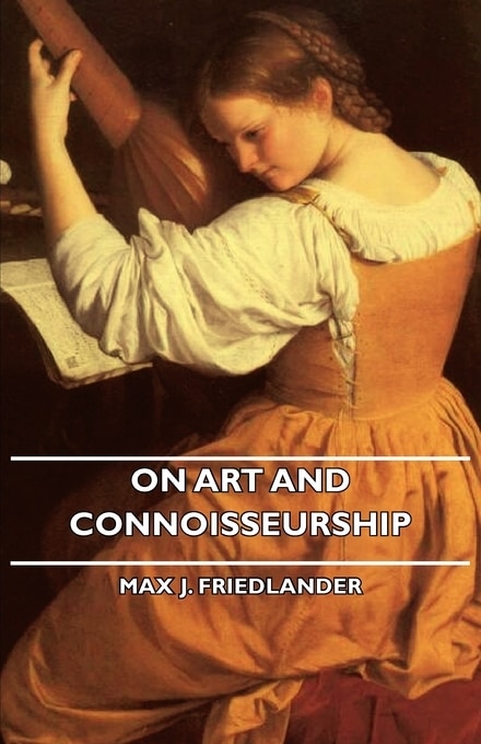Front cover_On Art And Connoisseurship