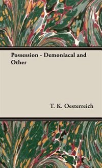 Front cover_Possession - Demoniacal and Other