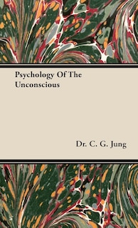 Front cover_Psychology Of The Unconscious