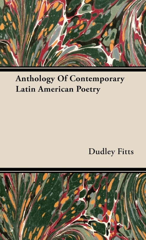 Front cover_Anthology Of Contemporary Latin American Poetry
