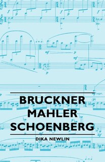 Front cover_Bruckner - Mahler - Schoenberg