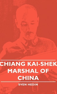 Front cover_Chiang Kai-Shek - Marshal of China