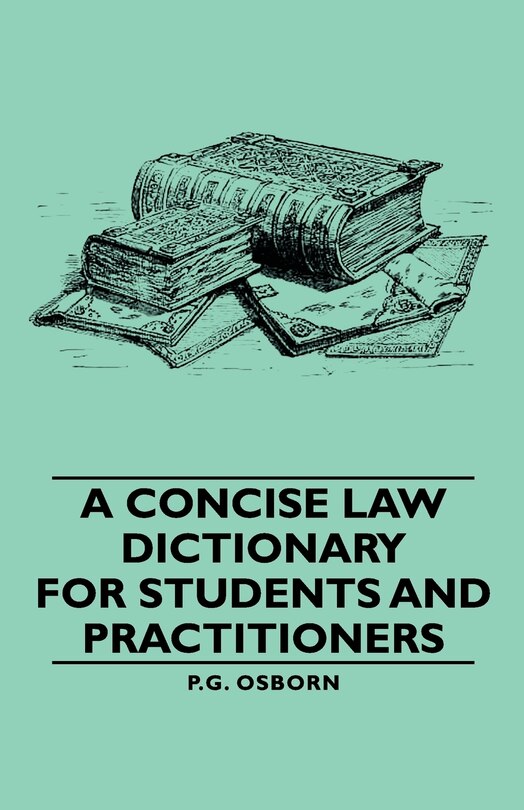 Couverture_A Concise Law Dictionary - For Students and Practitioners