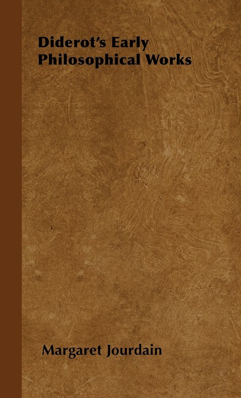 Front cover_Diderot's Early Philosophical Works