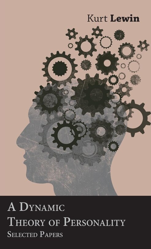 Couverture_A Dynamic Theory of Personality - Selected Papers