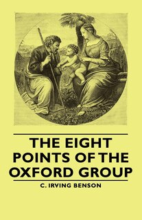 Front cover_The Eight Points of the Oxford Group