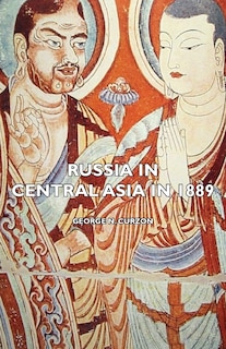 Couverture_Russia In Central Asia In 1889