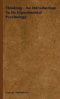 Couverture_Thinking - An Introduction To Its Experimental Psychology