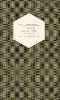 Front cover_The Man Who Was Thursday - A Nightmare