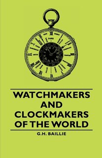 Couverture_Watchmakers and Clockmakers of the World