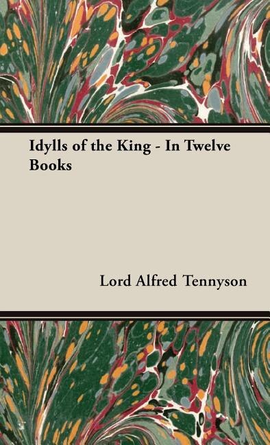 Couverture_Idylls of the King - In Twelve Books