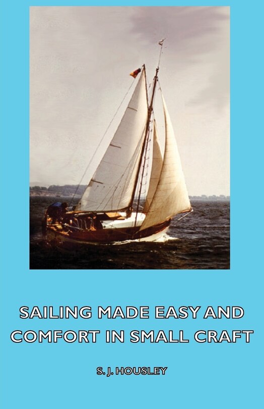 Front cover_Sailing Made Easy and Comfort in Small Craft