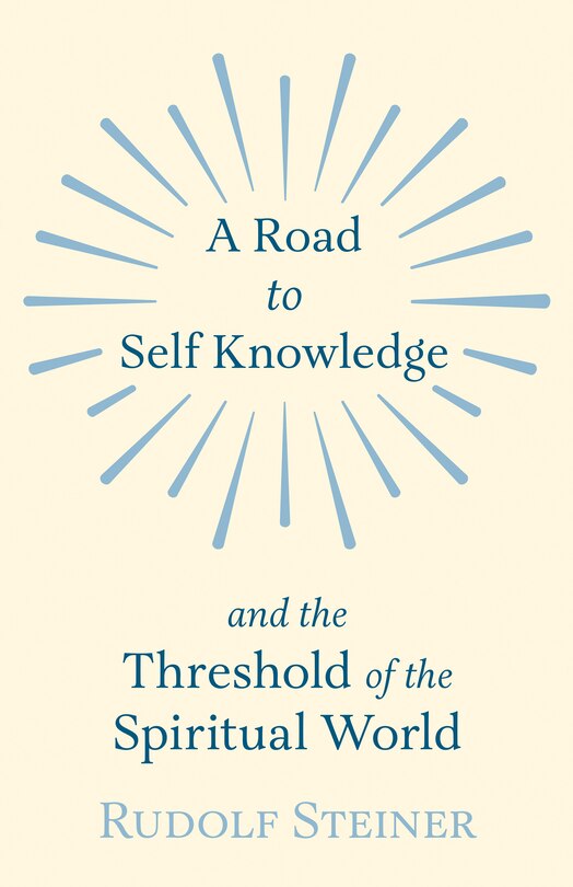 Couverture_A Road to Self Knowledge And The Threshold of The Spiritual World