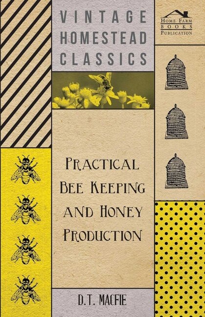 Couverture_Practical Bee Keeping and Honey Production