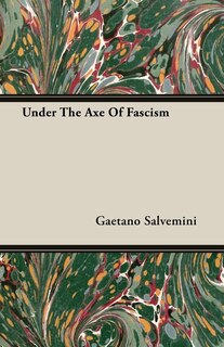 Front cover_Under The Axe Of Fascism
