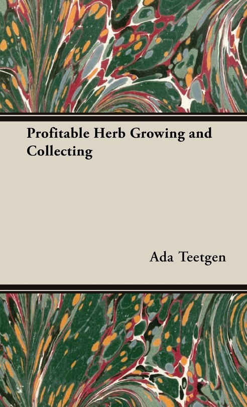 Front cover_Profitable Herb Growing and Collecting