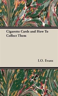 Front cover_Cigarette Cards and How To Collect Them